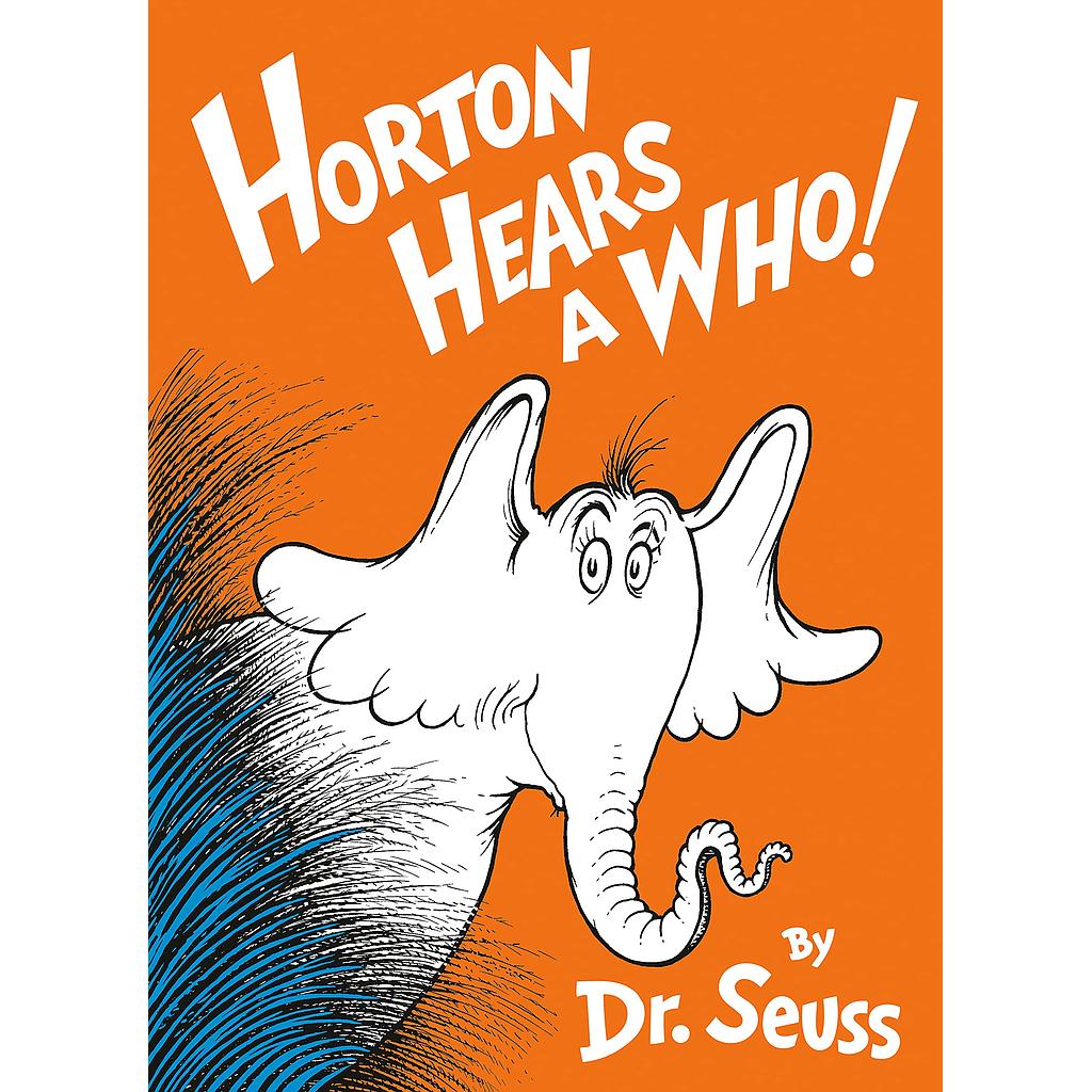 Dr. Seuss horton hears a who