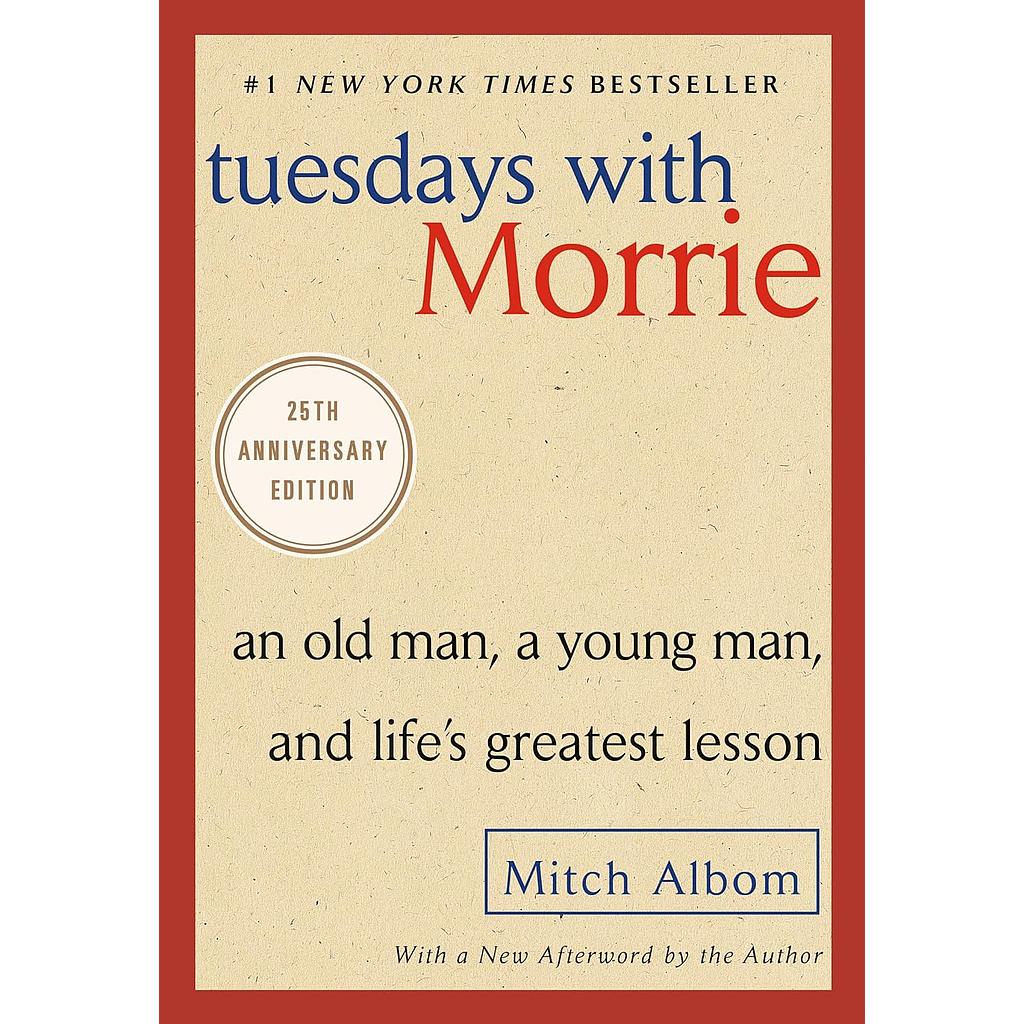 Tuesdays With Morrie