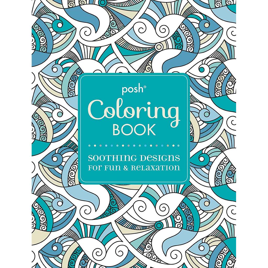 Posh coloring book soothing designs