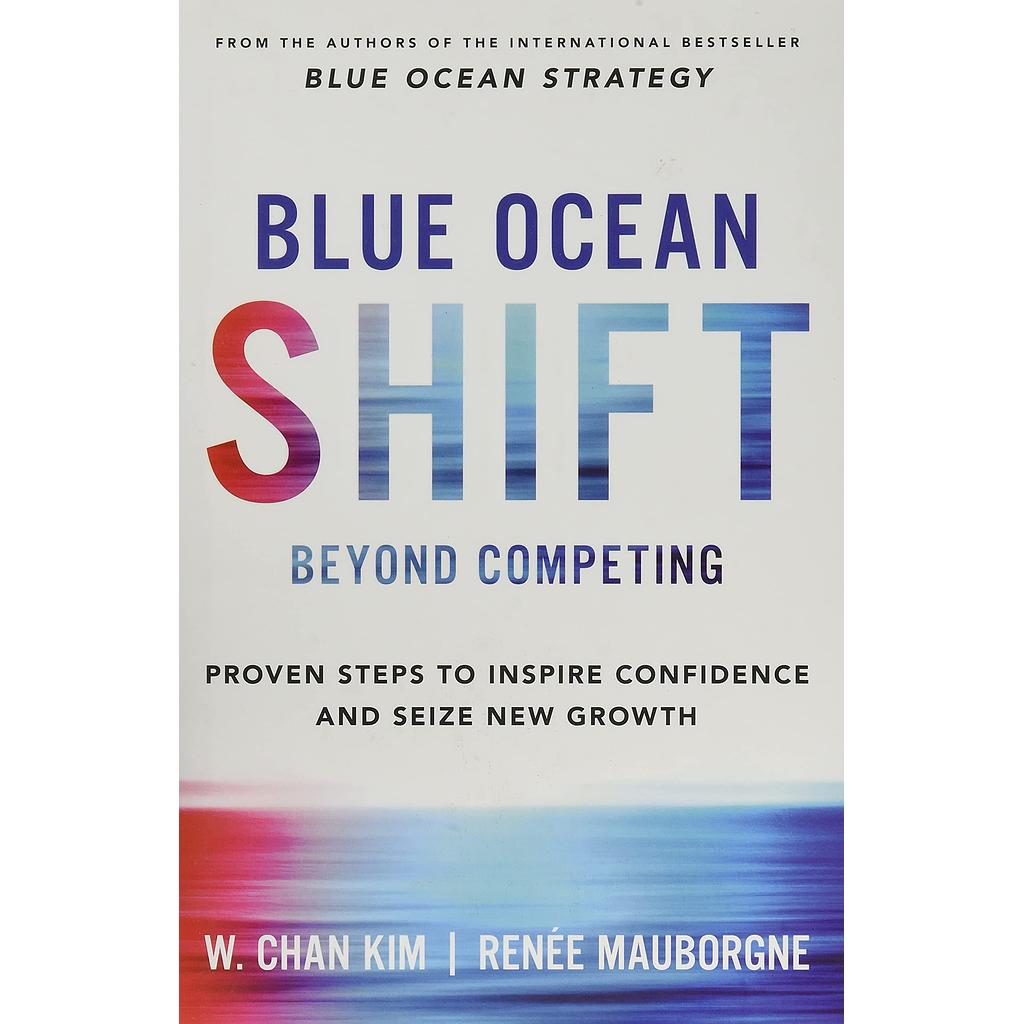 Blue ocean shift