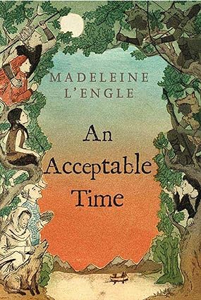 An Acceptable Time - Book 5