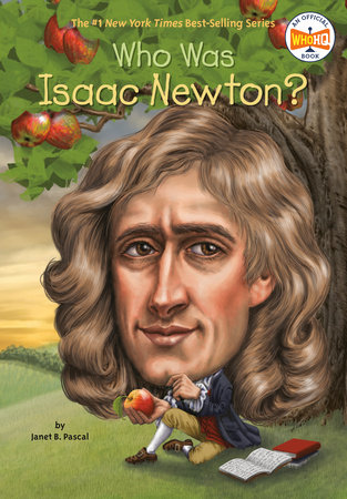 Who was - Isaac Newton