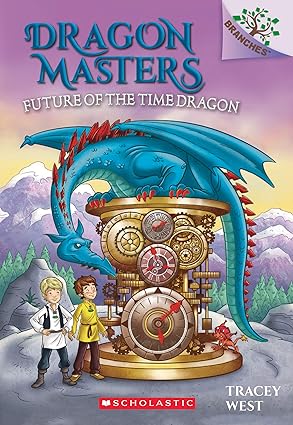 Dragon Masters Future of the Time...