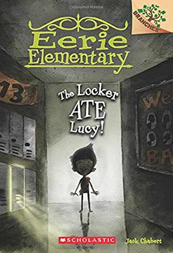 Eerie Elementary 2: The Locker Ate Lucy