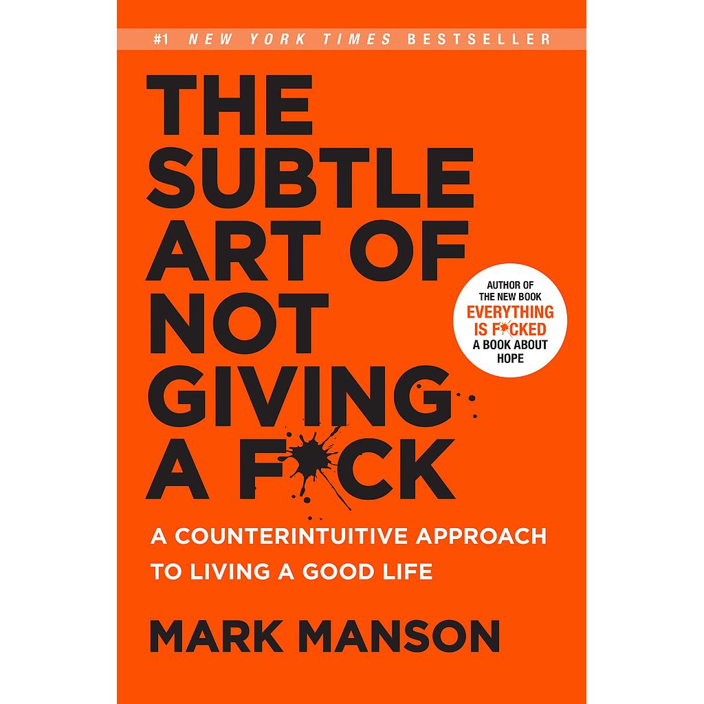 The subtle art of not giving a f*ck