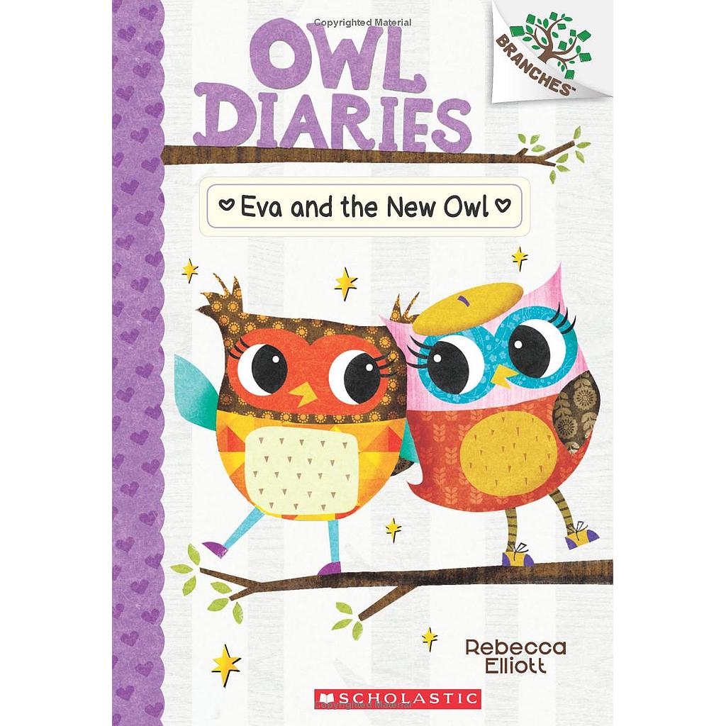 Owl diaries 4: Eva and the new owl