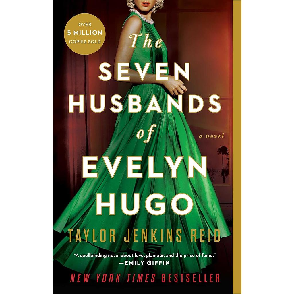 The seven husbands Of Evelyn Hugo