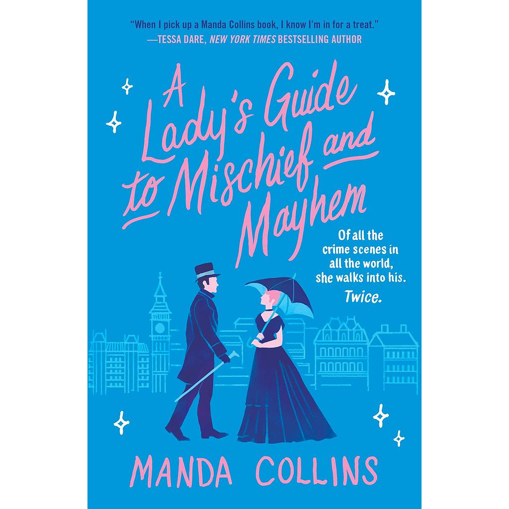 A Lady's Guide to Mischief and Mayhem