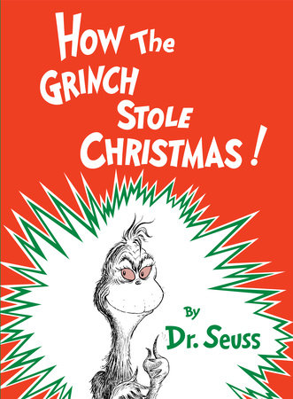 Dr. Seuss how the grinch stole