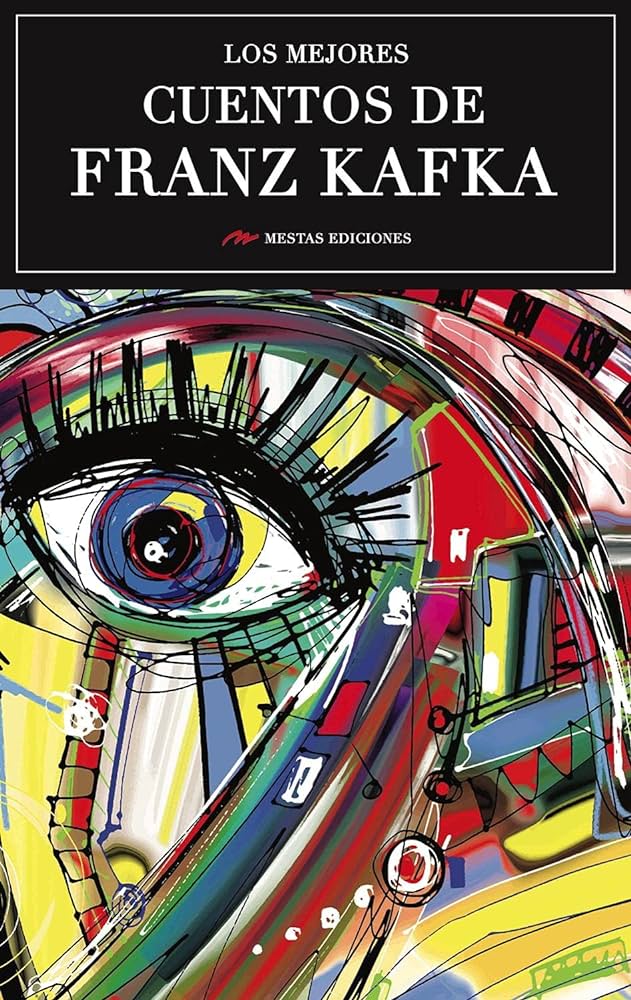 Los mejores cuentos de Franz Kafka