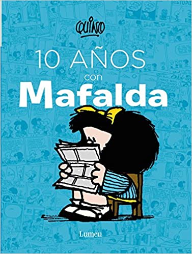 10 Años con Mafalda