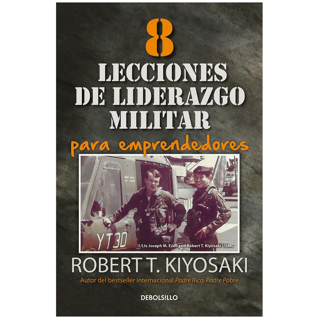 8 lecciones de liderazgo militar