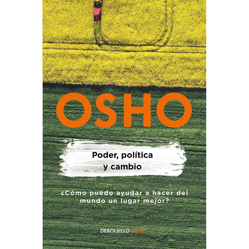 Poder, politica y cambio