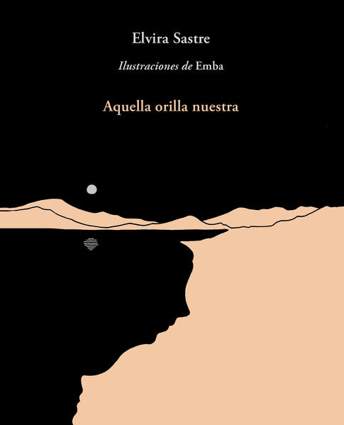 Aquella orilla nuestra