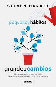 Pequeños habitos grandes cambios