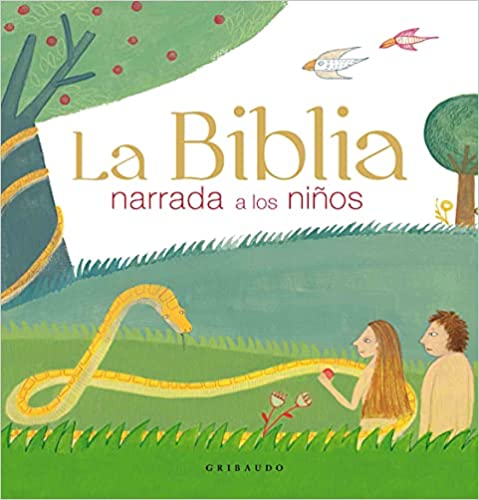 La biblia narrada a los niños