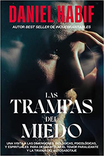 Las trampas del miedo 