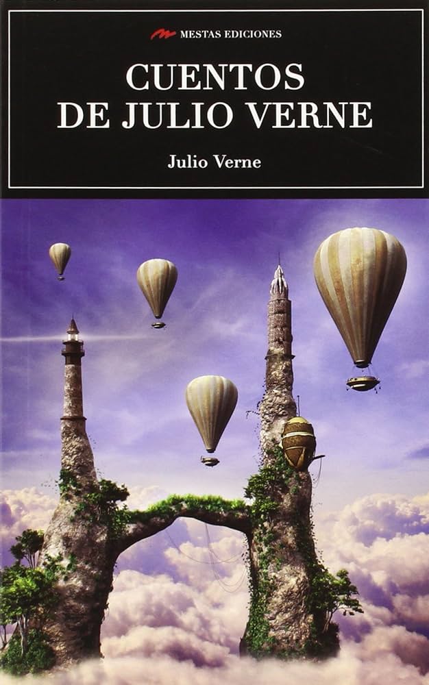 Los mejores cuentos de Julio Verne