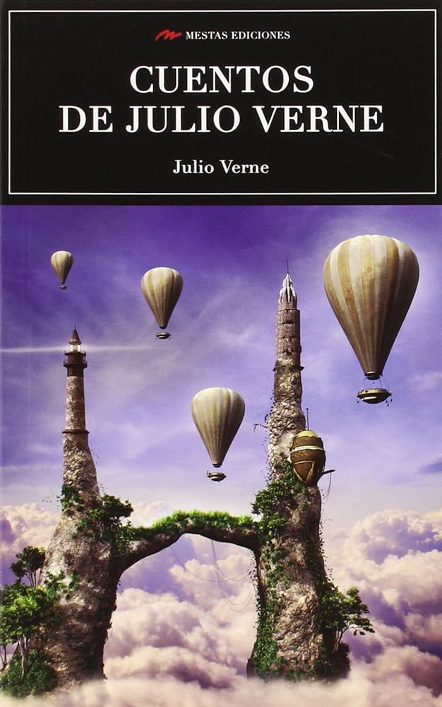 Los mejores cuentos. Julio Verne 