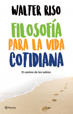 Filosofia para la vida cotidiana