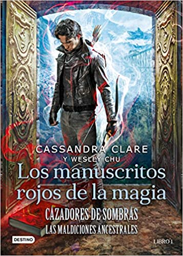 Cazadores de sombras: Los manuscritos rojos..