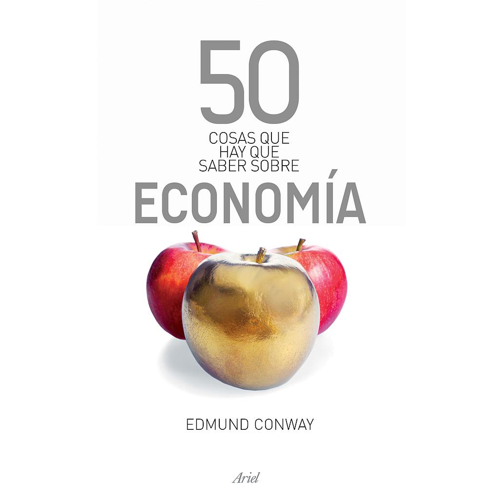 50 Cosas que hay que saber sobre Economia