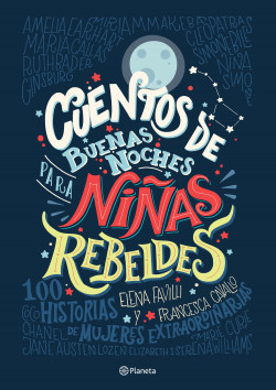 Cuentos de buenas noches para niñas rebeldes 1