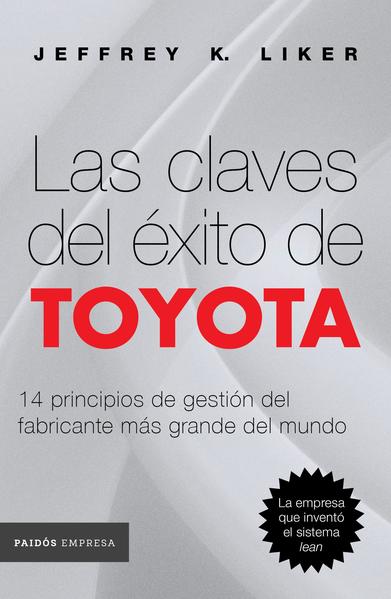 Las claves del exito de Toyota