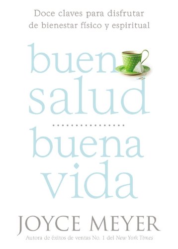 Buena Salud, Buena Vida