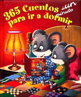 365 Cuentos de un minuto para ir a dormir
