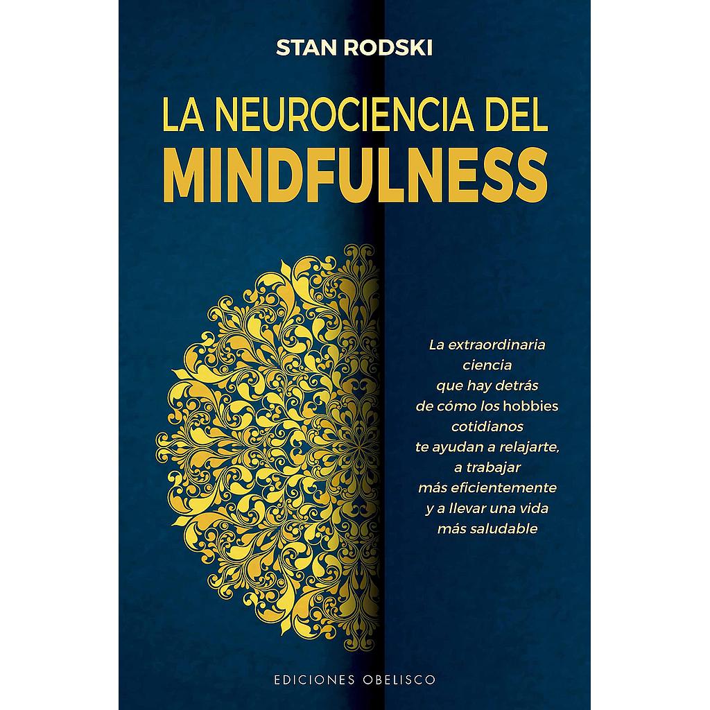 La neurociencia del mindfulness