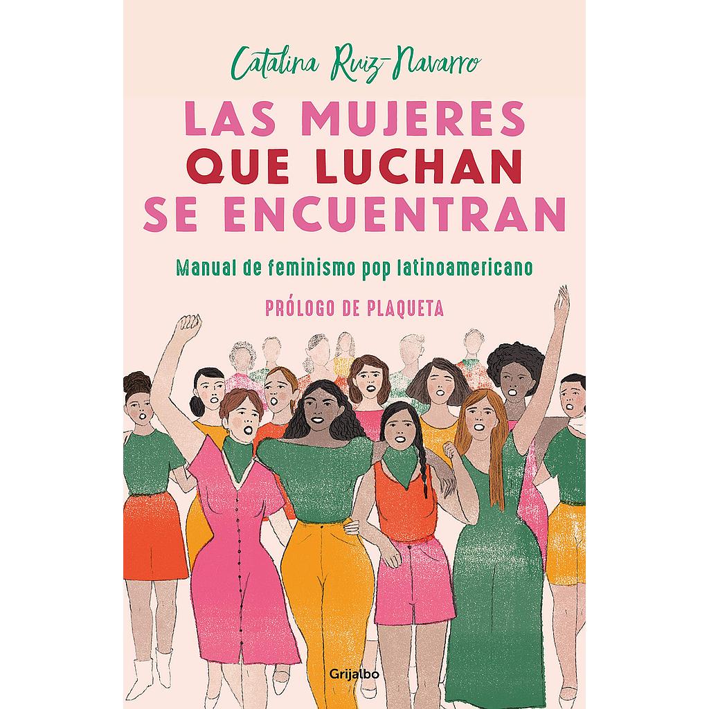 Las mujeres que luchan se encuentran