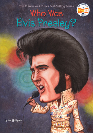 Who Was Elvis Presley