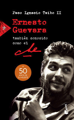 Ernesto Guevara, tambien conocido como el Che