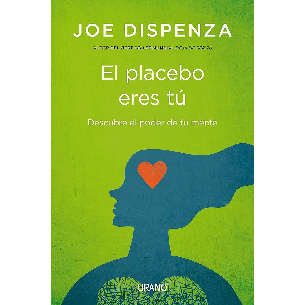 El placebo eres tu