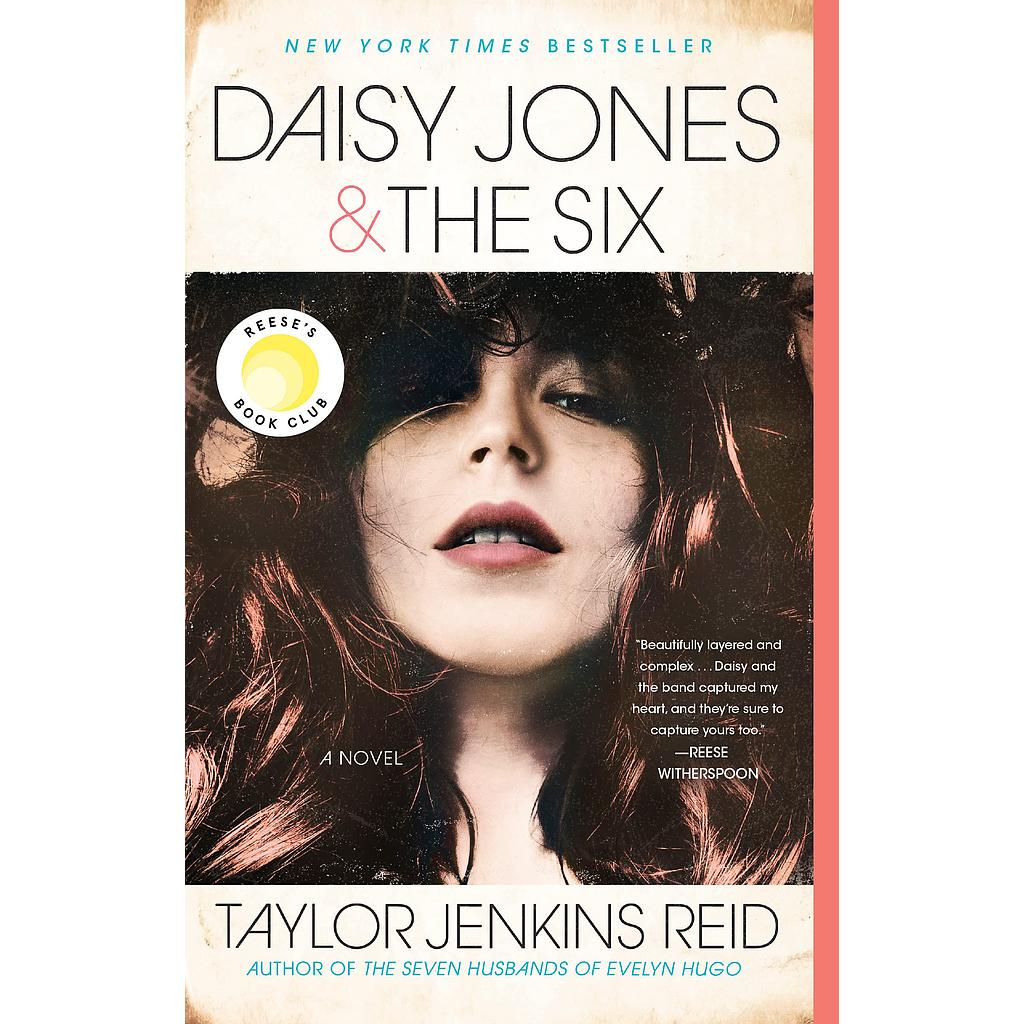 Daisy Jones &amp; The Six