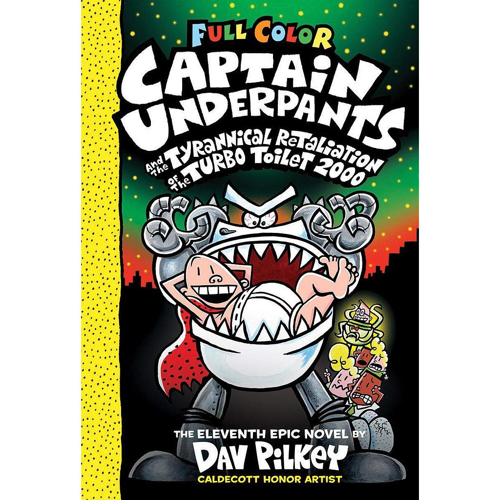 Captain Underpants 11 Full Color
