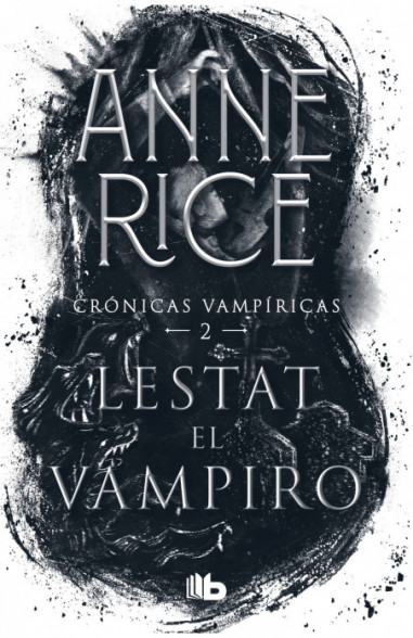 Cronicas vampiricas 2: Lestat el vampiro