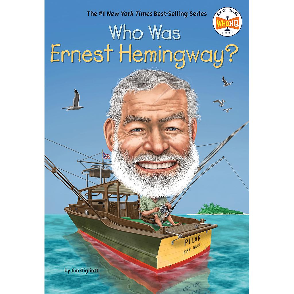 Who Was Ernest Hemingway