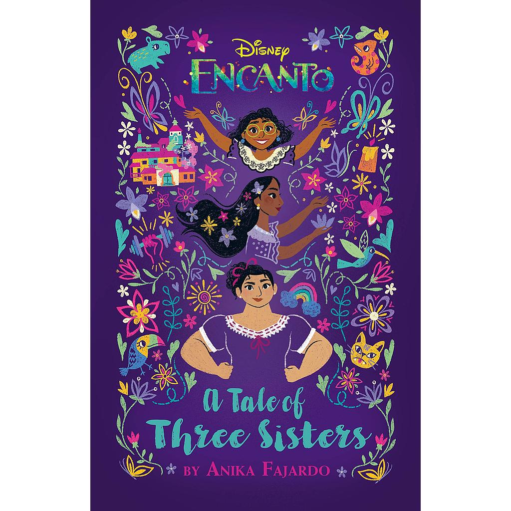 Encanto: A Tale of Three Sisters
