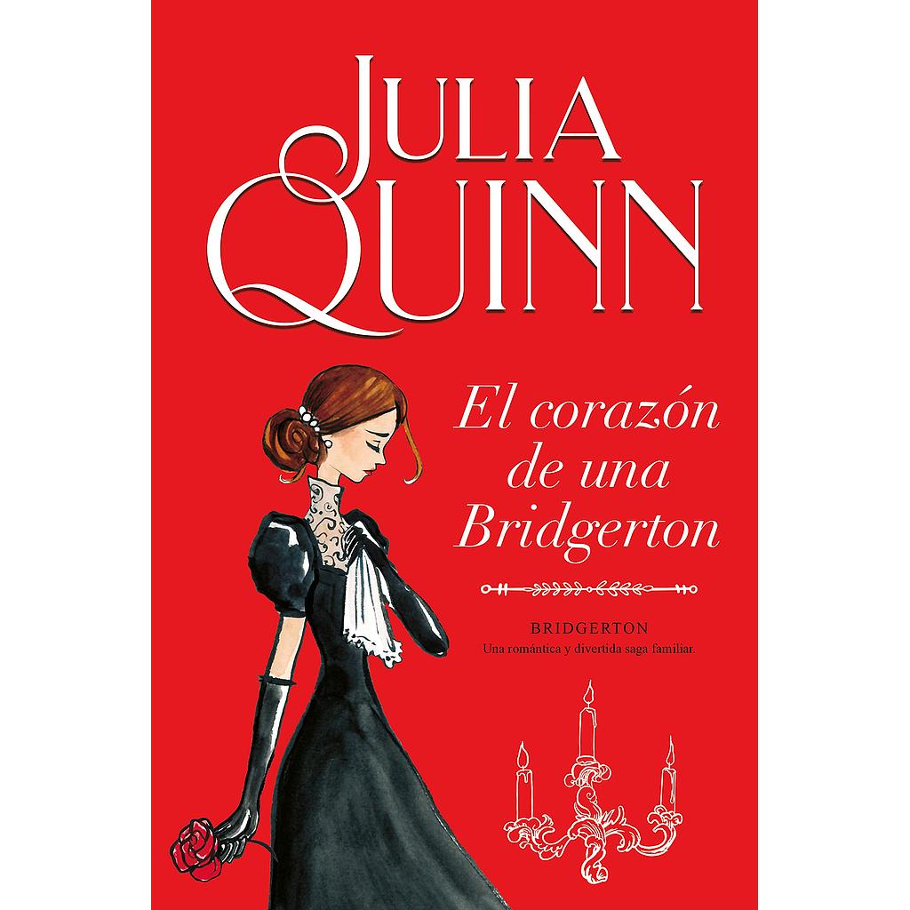 Bridgerton 6: Corazon de una Bridgerton