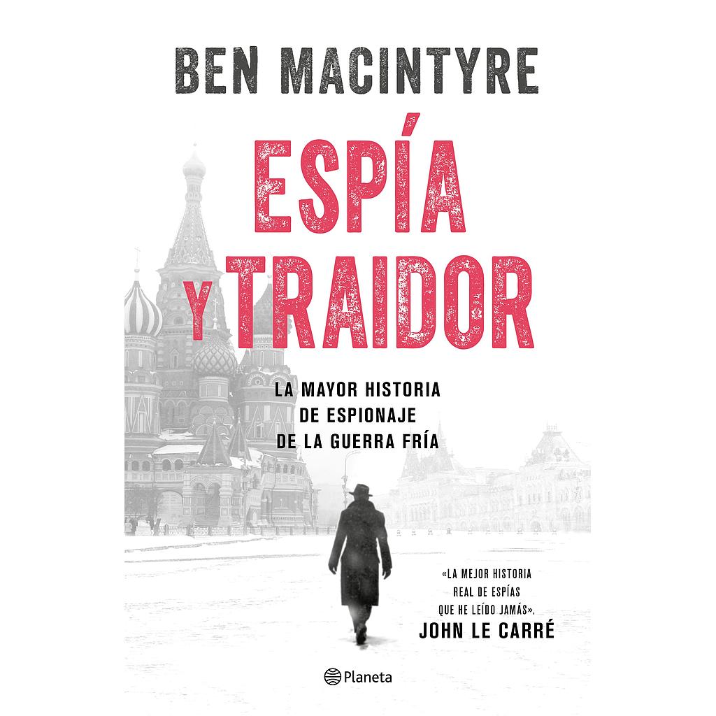 Espia y traidor