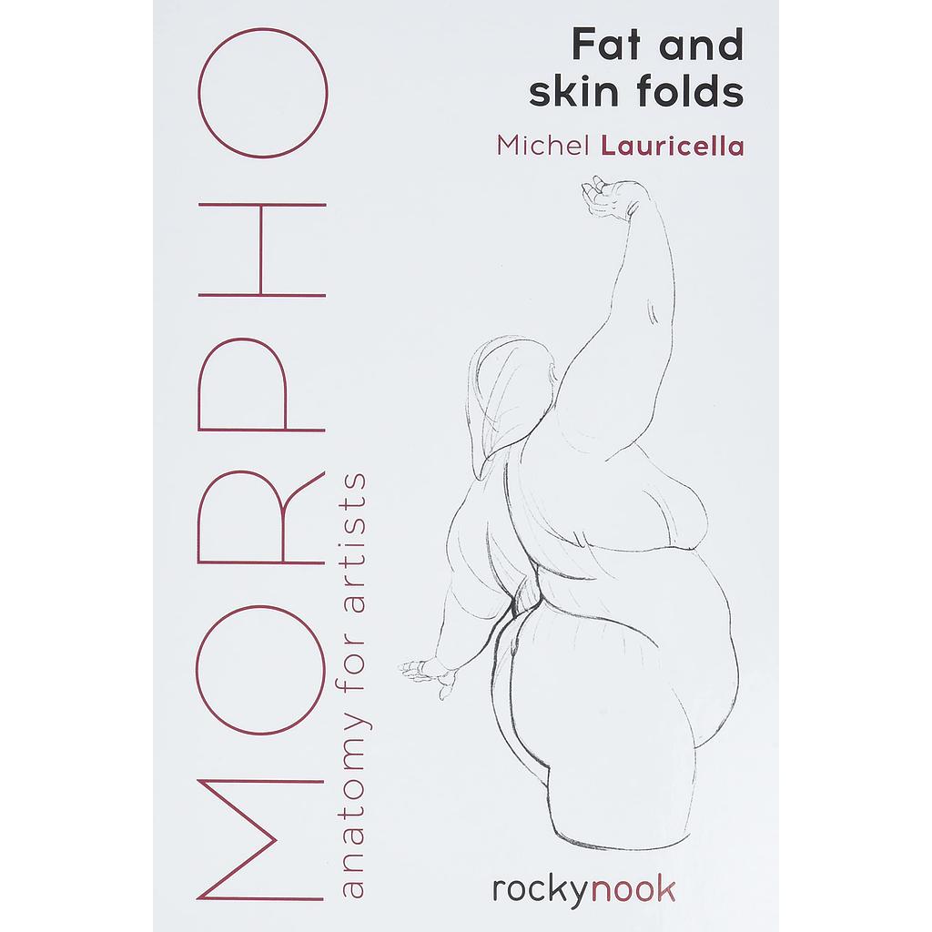 Morpho: Fat and Skin Folds