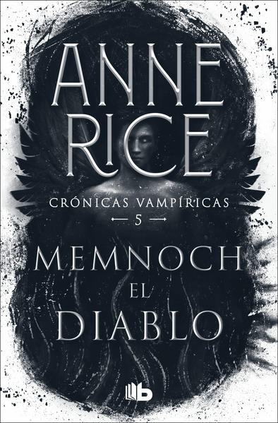 Cronicas Vampiricas 5: Memnoch el diablo
