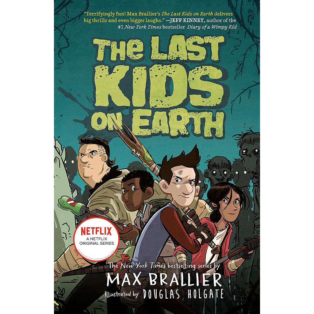 The Last Kids 1: On Earth