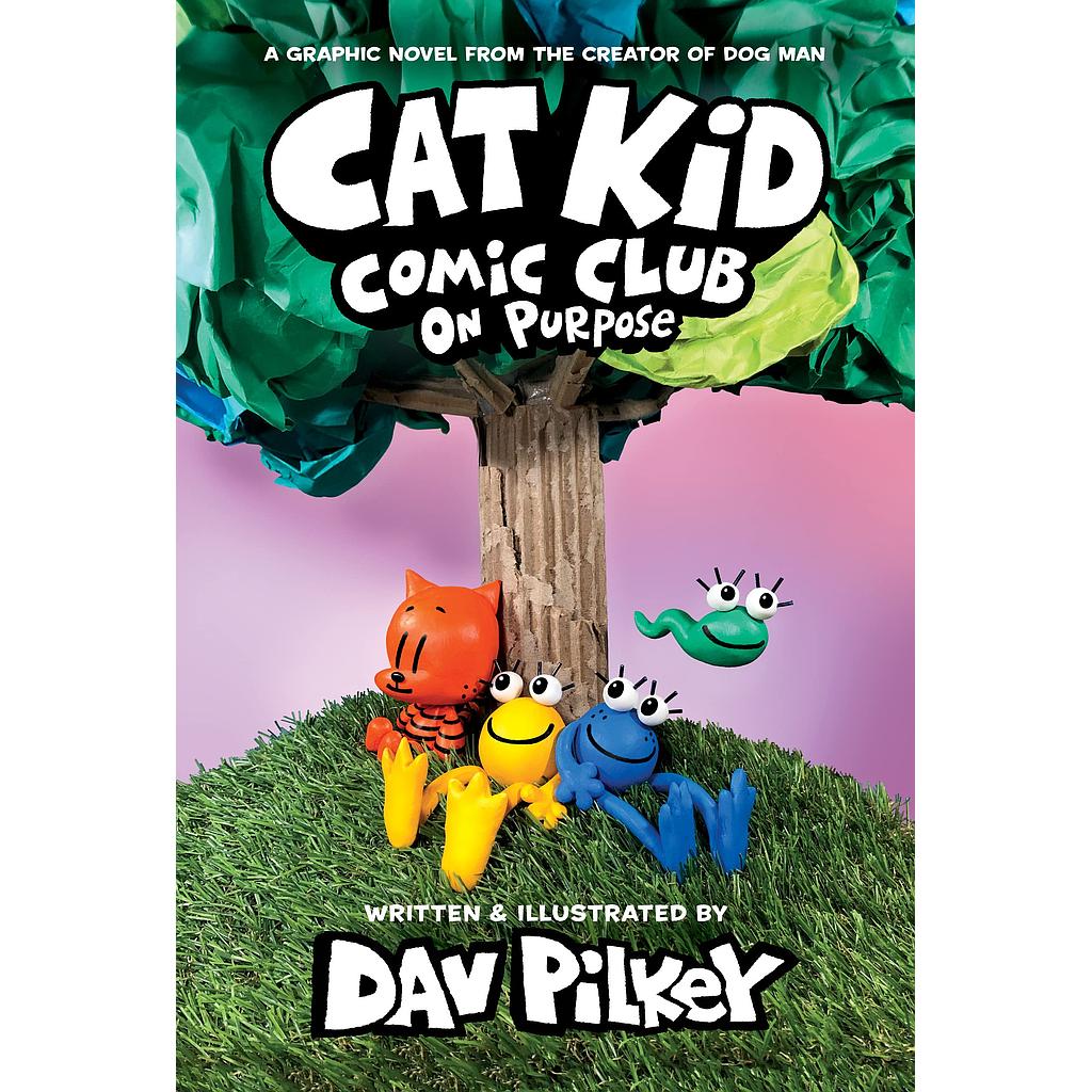 Cat Kid Comic Club 3 On Purpose