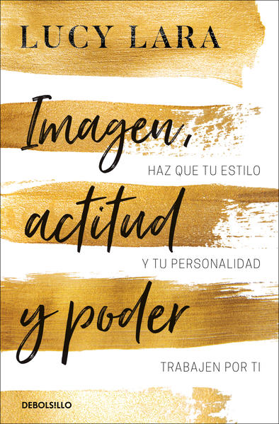 Imagen, actitud y poder