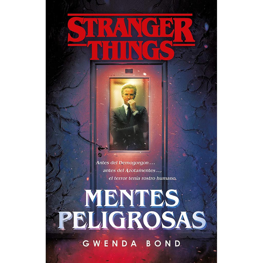 Stranger Things: Mentes peligrosas