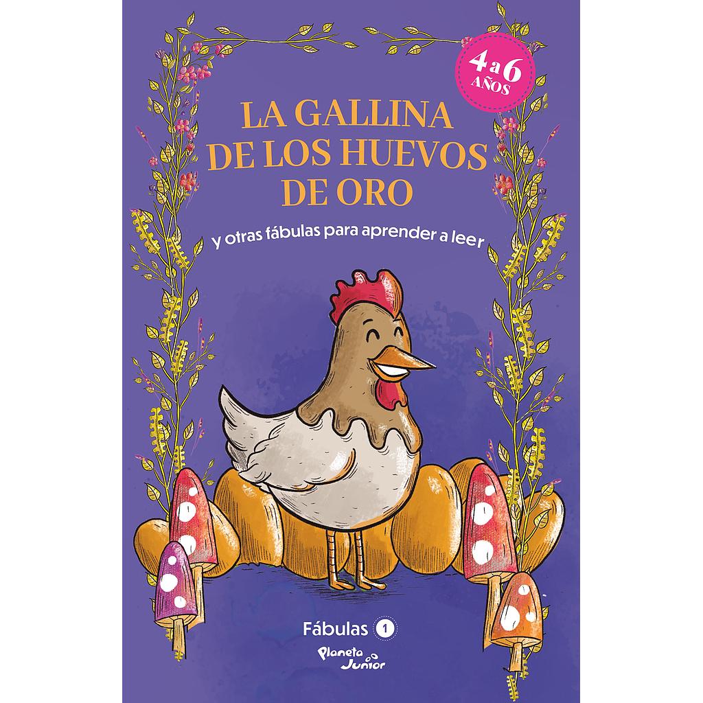 Fabulas 1: La gallina de los huevos de oro