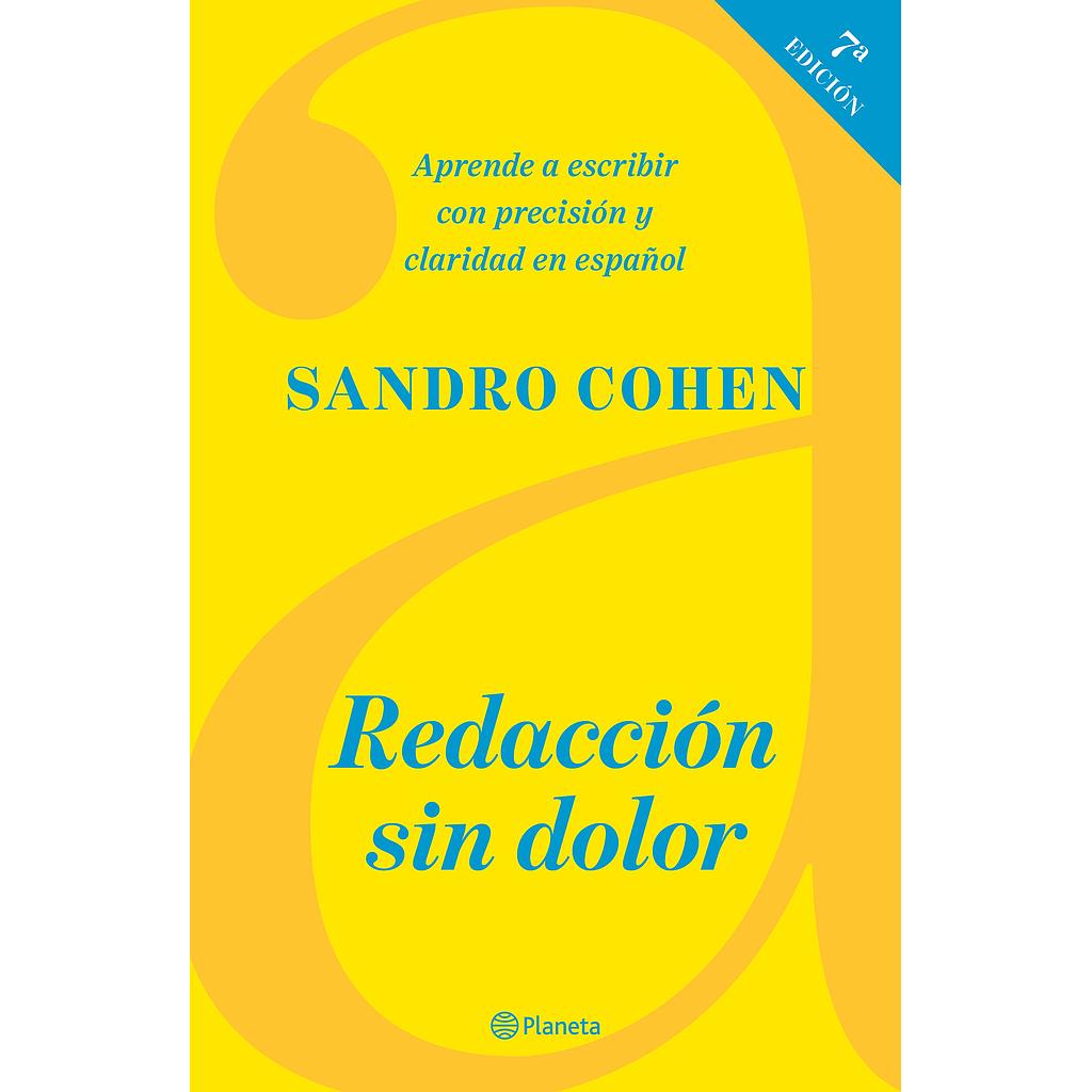 Redaccion sin dolor 7ma. Edic.